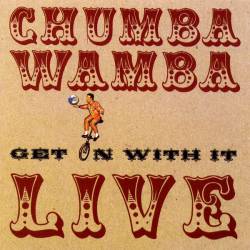 Chumbawamba : Get on with It Chumbawamba : Get on with It